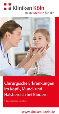 Titelseite der Broschüre "Chirurgische Erkrankungen im Kopf-, Mund- und Halsbereich bei Kindern"